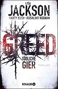 E-Book (epub) Greed - Tödliche Gier von Lisa Jackson, Nancy Bush, Rosalind Noonan