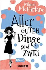 E-Book (epub) Aller guten Dinge sind zwei von Mhairi McFarlane