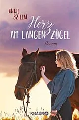 E-Book (epub) Herz am langen Zügel von Antje Szillat