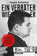 E-Book (epub) Ein Verräter wie er von Jürgen Schreiber