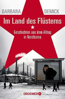 E-Book (epub) Im Land des Flüsterns von Barbara Demick
