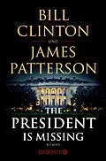 E-Book (epub) The President Is Missing von Bill Clinton, James Patterson