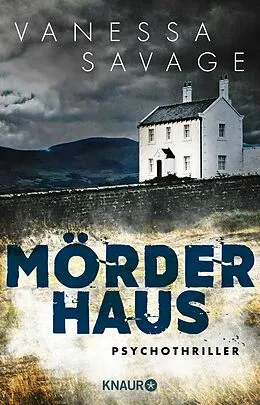 E-Book (epub) Mörderhaus von Vanessa Savage