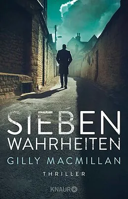 E-Book (epub) Sieben Wahrheiten von Gilly Macmillan