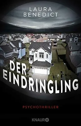 E-Book (epub) Der Eindringling von Laura Benedict