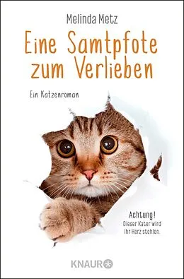 E-Book (epub) Eine Samtpfote zum Verlieben von Melinda Metz