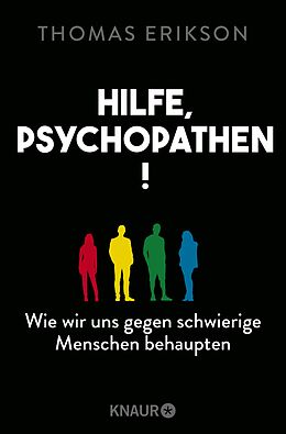 E-Book (epub) Hilfe, Psychopathen! von Thomas Erikson