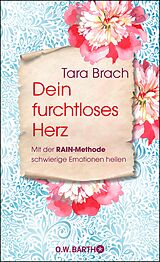 E-Book (epub) Dein furchtloses Herz von Tara Brach