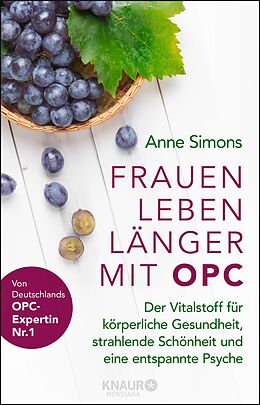 E-Book (epub) Frauen leben länger mit OPC von Anne Simons