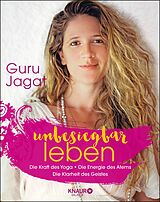 E-Book (epub) unbesiegbar leben von Guru Jagat