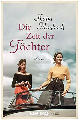 E-Book (epub) Die Zeit der Töchter von Katja Maybach