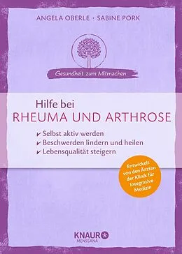 E-Book (epub) Hilfe bei Rheuma und Arthrose von Angela Oberle, Sabine Pork