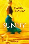 E-Book (epub) Sunny von Karin Kalisa