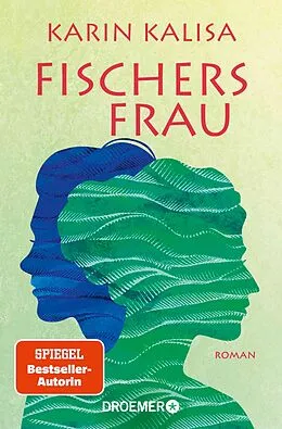 E-Book (epub) Fischers Frau von Karin Kalisa