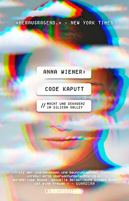 E-Book (epub) Code kaputt von Anna Wiener