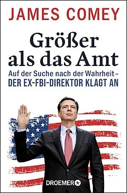 E-Book (epub) Größer als das Amt von James Comey
