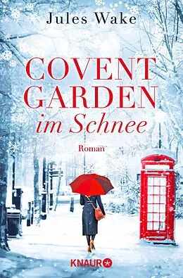 E-Book (epub) Covent Garden im Schnee von Jules Wake
