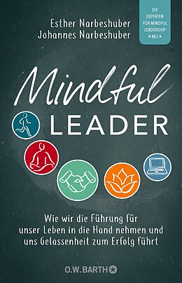 E-Book (epub) Mindful Leader von Esther Narbeshuber, Johannes Narbeshuber