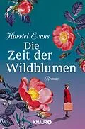 E-Book (epub) Die Zeit der Wildblumen von Harriet Evans