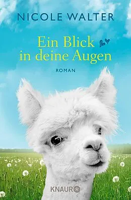 E-Book (epub) Ein Blick in deine Augen von Nicole Walter