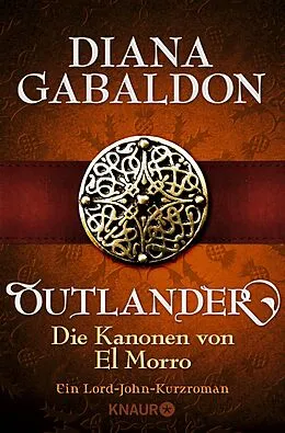 E-Book (epub) Outlander - Die Kanonen von El Morro von Diana Gabaldon