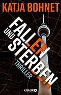 E-Book (epub) Fallen und Sterben von Katja Bohnet