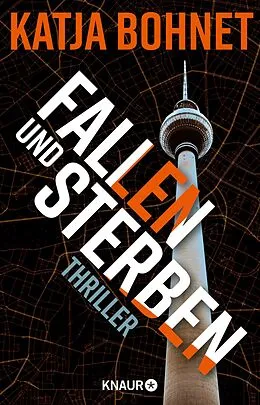 E-Book (epub) Fallen und Sterben von Katja Bohnet