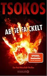 E-Book (epub) Abgefackelt von Prof. Dr. Michael Tsokos