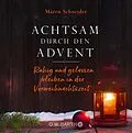 E-Book (epub) Achtsam durch den Advent von Maren Schneider