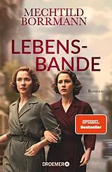 E-Book (epub) Lebensbande von Mechtild Borrmann