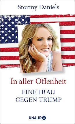 E-Book (epub) In aller Offenheit: Eine Frau gegen Trump von Stormy Daniels