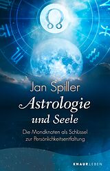 E-Book (epub) Astrologie und Seele von Jan Spiller