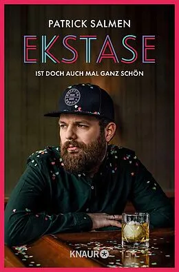 E-Book (epub) Ekstase - ist doch auch mal ganz schön von Patrick Salmen