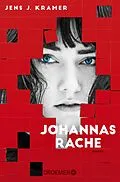 E-Book (epub) Johannas Rache von Jens J. Kramer