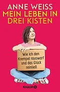 E-Book (epub) Mein Leben in drei Kisten von Anne Weiss