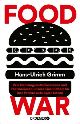 E-Book (epub) Food War von Hans-Ulrich Grimm