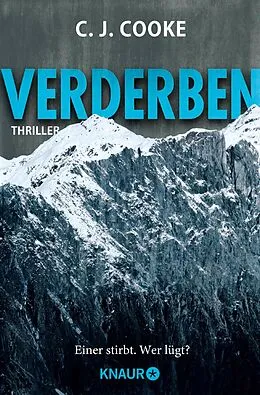 E-Book (epub) Verderben. Einer stirbt. Wer lügt? von C. J. Cooke