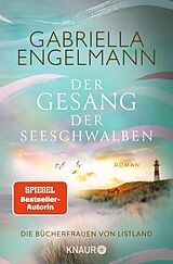 E-Book (epub) Die Bücherfrauen von Listland. Der Gesang der Seeschwalben von Gabriella Engelmann