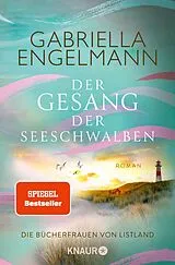 E-Book (epub) Die Bücherfrauen von Listland. Der Gesang der Seeschwalben von Gabriella Engelmann