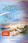 E-Book (epub) Die Bücherfrauen von Listland. Der Duft des Strandhafers von Gabriella Engelmann