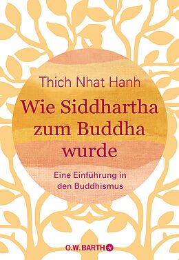 E-Book (epub) Wie Siddhartha zum Buddha wurde von Thich Nhat Hanh