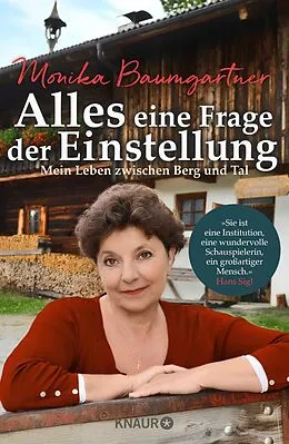 E-Book (epub) Alles eine Frage der Einstellung von Monika Baumgartner