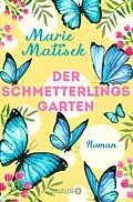 E-Book (epub) Der Schmetterlingsgarten von Marie Matisek