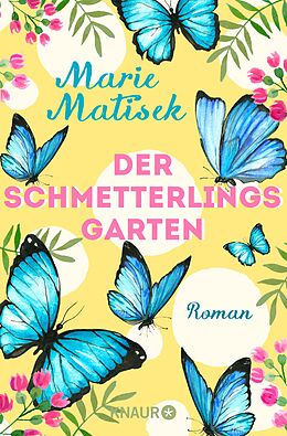 E-Book (epub) Der Schmetterlingsgarten von Marie Matisek