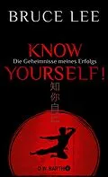 E-Book (epub) Know yourself! von Bruce Lee