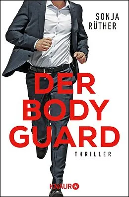 E-Book (epub) Der Bodyguard von Sonja Rüther