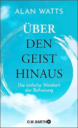 E-Book (epub) Über den Geist hinaus von Alan Watts