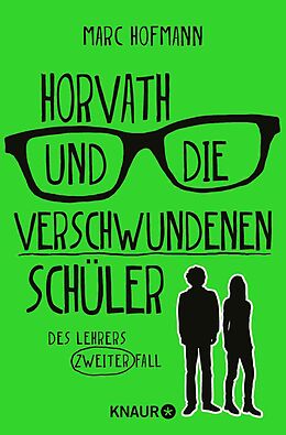 E-Book (epub) Horvath und die verschwundenen Schüler von Marc Hofmann