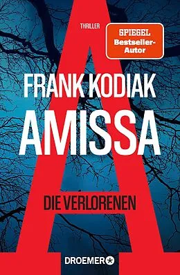E-Book (epub) Amissa. Die Verlorenen von Frank Kodiak