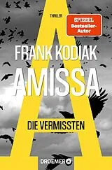 E-Book (epub) Amissa. Die Vermissten von Frank Kodiak